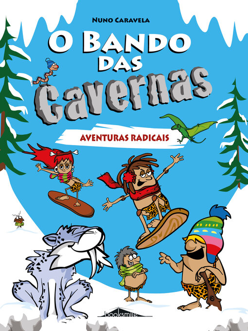 Title details for O Bando das Cavernas 2 by Nuno Caravela - Wait list